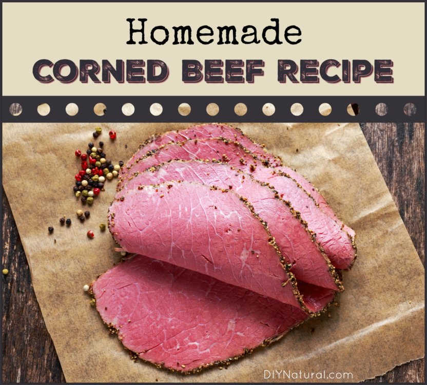 How to Make a Delicious All-Natural Corned Beef