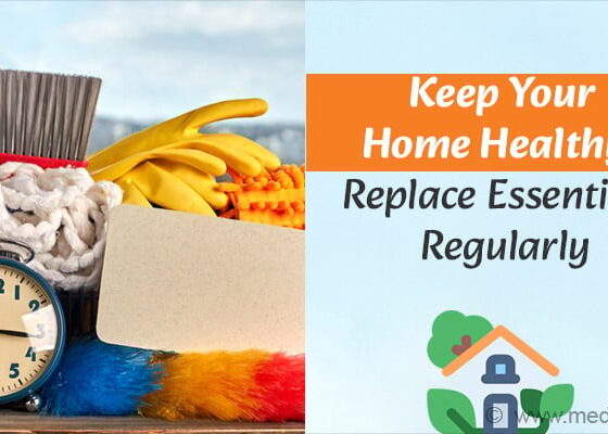 Don't Let Your Home Make You Sick: When to Replace Household Essentials