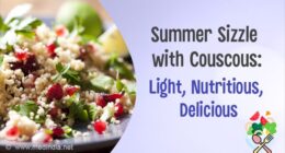The Top 10 Benefits of Eating Couscous in the Summer